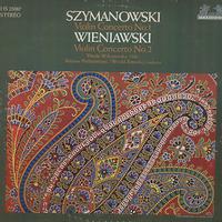Wilkomirska, Rowicki, National Philharmonic Orchestra Warsaw - Szymanowski: Violin Concerto No. 1 etc.