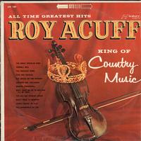 Roy Acuff-King Of Country Music