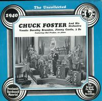 Chuck Foster - The Uncollected 1940