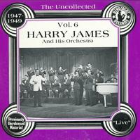 Harry James - The Uncollected Vol. 6 1947-1949