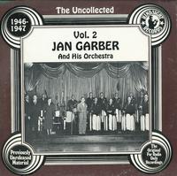 Jan Garber and His Orch. - The Uncollected Vol. 2 1946-1947 -  Preowned Vinyl Record