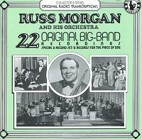 Russ Morgan - 22 Original Big-Band Recordings