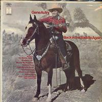 Gene Autry - Back In The Saddle Again
