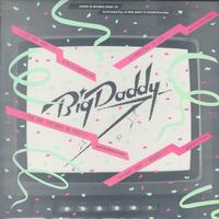 Big Daddy - Be Bop Baby -  Preowned Vinyl Record