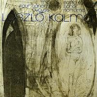 Various Artists - Works by Laszlo Kalmar