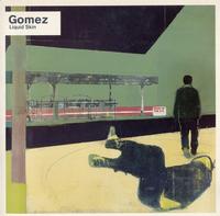 Gomez - Liquid Skin -  Preowned Vinyl Record