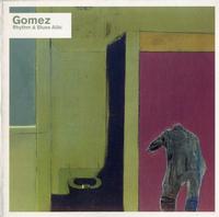Gomez - Rhythm & Blues Alibi