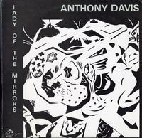 Anthony Davis - Lady of the Mirrors