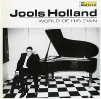 Jools Holland - World of His Own *Topper Collection