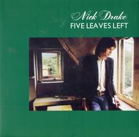 Nick Drake-Five Leaves Left