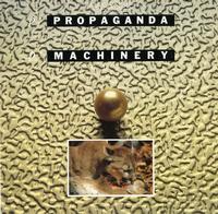 Propaganda - Machinery