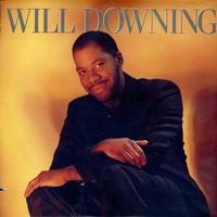 Will Downing - Will Downing