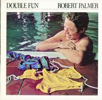 Robert Palmer - Double Fun *Topper Collection -  Preowned Vinyl Record
