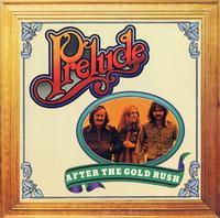 Prelude - After The Gold Rush