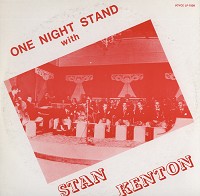 Stan Kenton - One Night Stand -Washington D.C. 1948