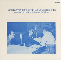 Stan Kenton - Concert In Miniature Encores