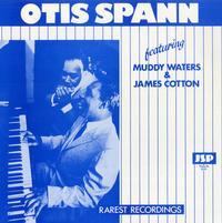 Otis Spann - Rarest Recordings