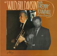 Wild Bill Davison - Wild Bill Davison With Freddy Randall & His Band