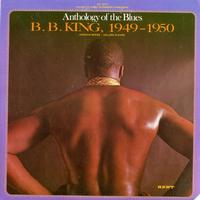 B.B. King - Anthology Of The Blues 1949-1950 -  Preowned Vinyl Record
