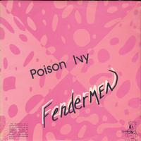 Fendermen - Poison Ivy
