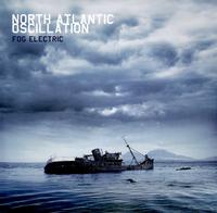 North Atlantic Oscillation - Fog Electric -  Preowned Vinyl Record