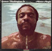 Grover Washington Jr. - Mister Magic