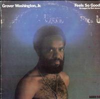 Grover Washington Jr. - Feels So Good