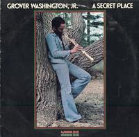 Grover Washington Jr. - A Secret Place