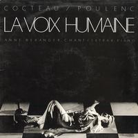 Anne Beranger, Setrak - Cocteau/Poulenc: La Voix Humaine