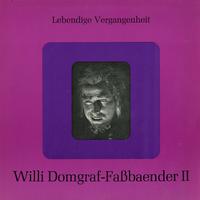Willi Domgraf-Fassbaender - Willi Domgraf-Fassbaender II -  Preowned Vinyl Record