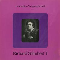 Richard Schubert - Richard Schubert I
