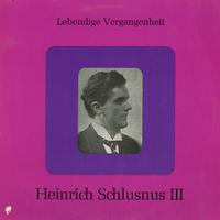 Heinrich Schlusnus - Heinrich Schlusnus III -  Preowned Vinyl Record