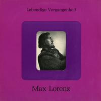 Max Lorenz - Max Lorenz