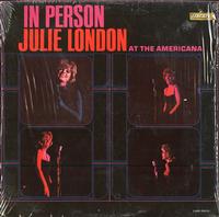 Julie London-In Person: Julie London At The Americana