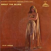 Julie London - About The Blues