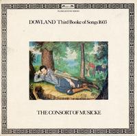The Consort of Musicke-Dowland: Third Booke of Songs 1603