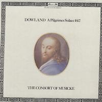 The Consort of Musicke - Dowland: A Pilgrimes Solace 1612