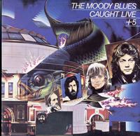 The Moody Blues - Caught Live + 5