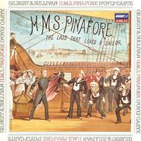 D'Oyly Carte Opera Company, Walker, Royal Philharmonic Orchestra - Gilbert & Sullivan: H.M.S.Pinafore