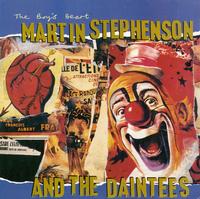 Martin Stephenson And The Daintees - The Boy's Heart