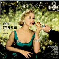 Cyril Stapleton & His Orchestra - 'Just For You'