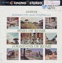 Fritz Reiner - Respighi: Pines of Rome & Fountains of Rome -  Preowned Vinyl Record