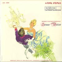 Fritz Reiner: Chicago Symphony - Strauss Waltzes