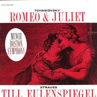 Munch, Boston Symphony Orchestra - Tchaikovsky: Romeo & Juliet etc.