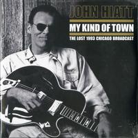 John Hiatt - My Kind Of Town -  Preowned Vinyl Record