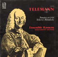 Ensemble Rameau - Telemann: Sonates en Trio Scherzi Melodichi