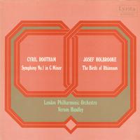 Vernon Handley, London Philharmonic Orchestra - Cyril Rootham: Symphony No in Cm, Josef Holbrooke: The Birds of Rhiannon