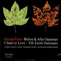 John Carol Case, Robert Tear, Howard Ferguson - Gerald Finzi: Before & After Summer -  Preowned Vinyl Record
