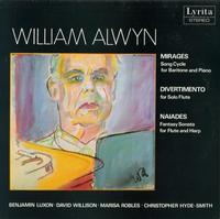 William Alwyn - Mirages