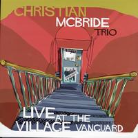 Christian McBride Trio - Live at the Village Vanguard -  Preowned Vinyl Record
